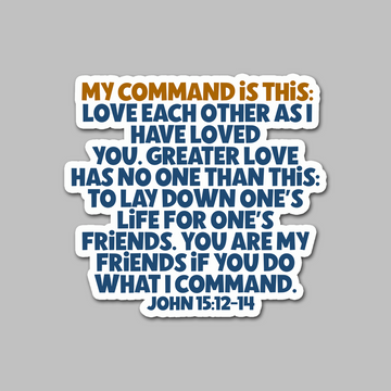 STICKER - MY COMMAND IS THIS