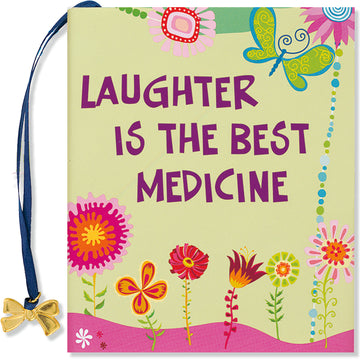 -LAUGHTER...BEST MEDICINE-