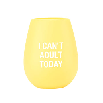 I CANT ADULT TODAY WINE CUP