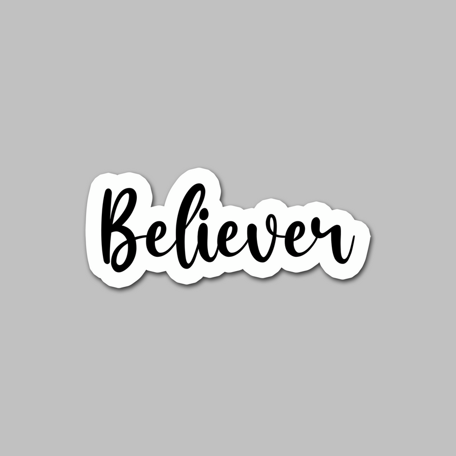 STICKER - BELIEVER