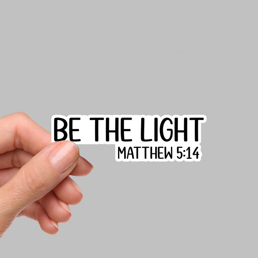 STICKER - BE THE LIGHT