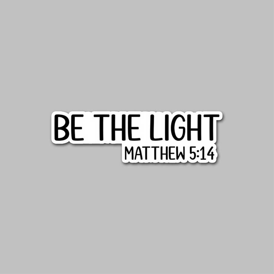 STICKER - BE THE LIGHT