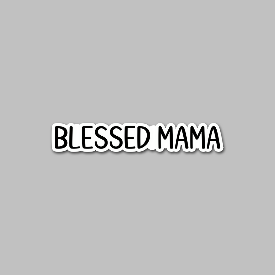STICKER - BLESSED MAMA