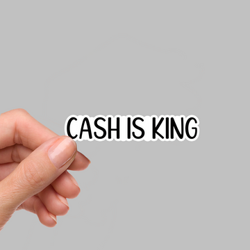 STICKER - CASH IS KING