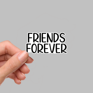 STICKER - FRIENDS FOREVER