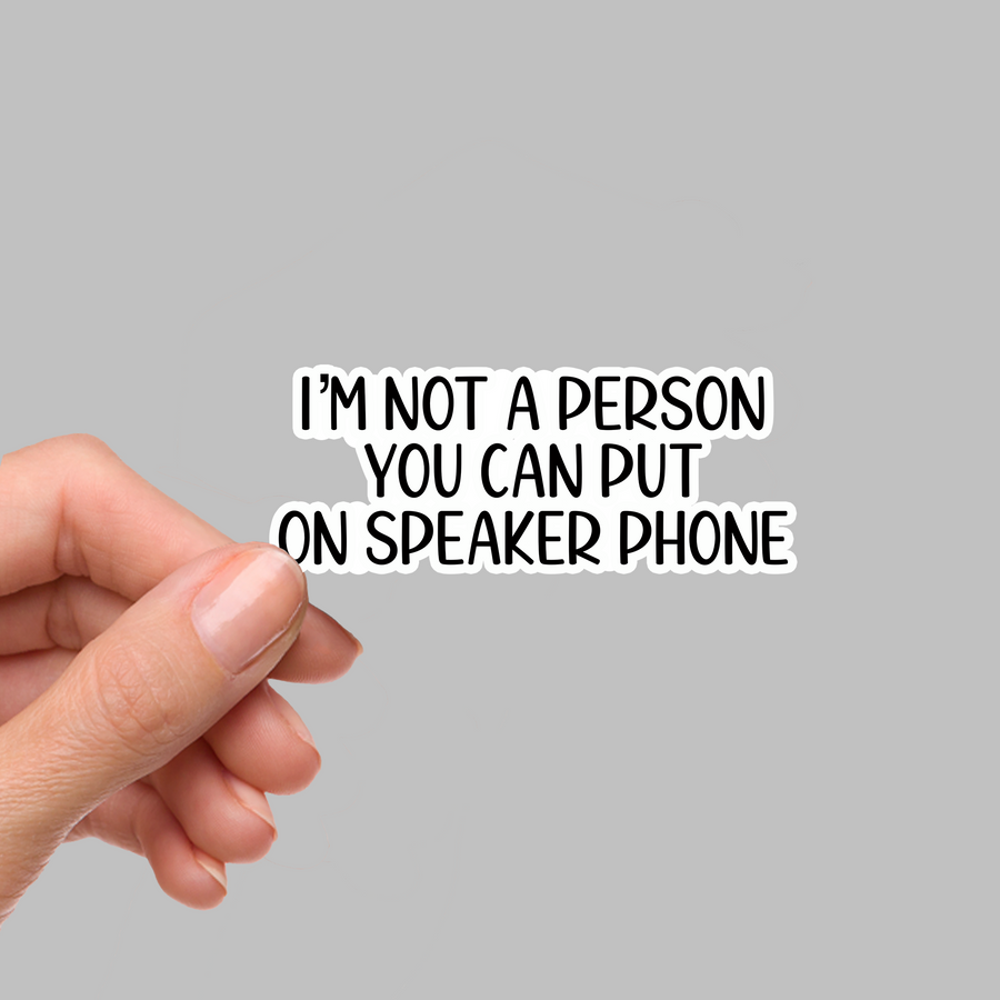 STICKER - I'M NOT A PERSON...