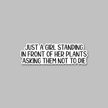 STICKER - JUST A GIRL STANDING...