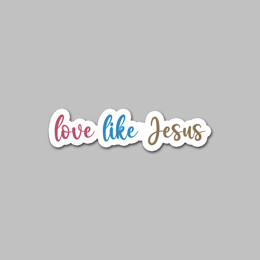 STICKER - LOVE LIKE JESUS