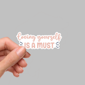 STICKER - LOVING YOURSELF