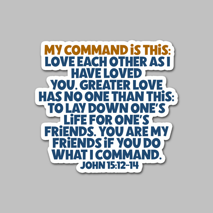 STICKER - MY COMMAND IS THIS