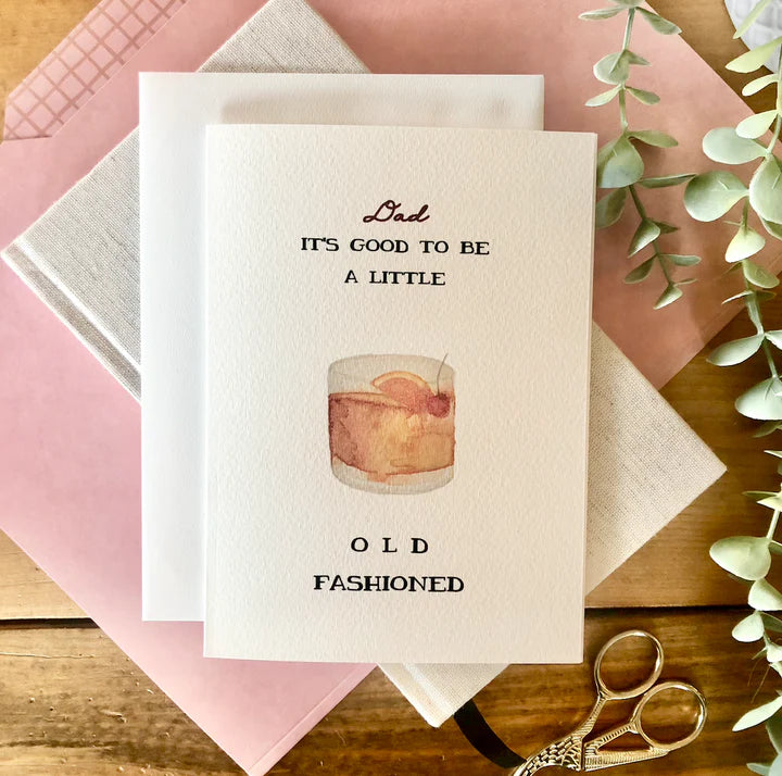 OLD FASHIONED DAD CARD