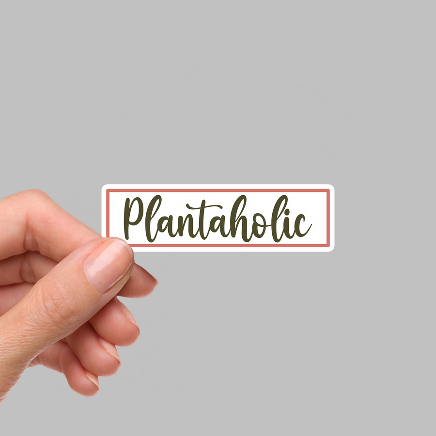 STICKER - PLANTAHOLIC