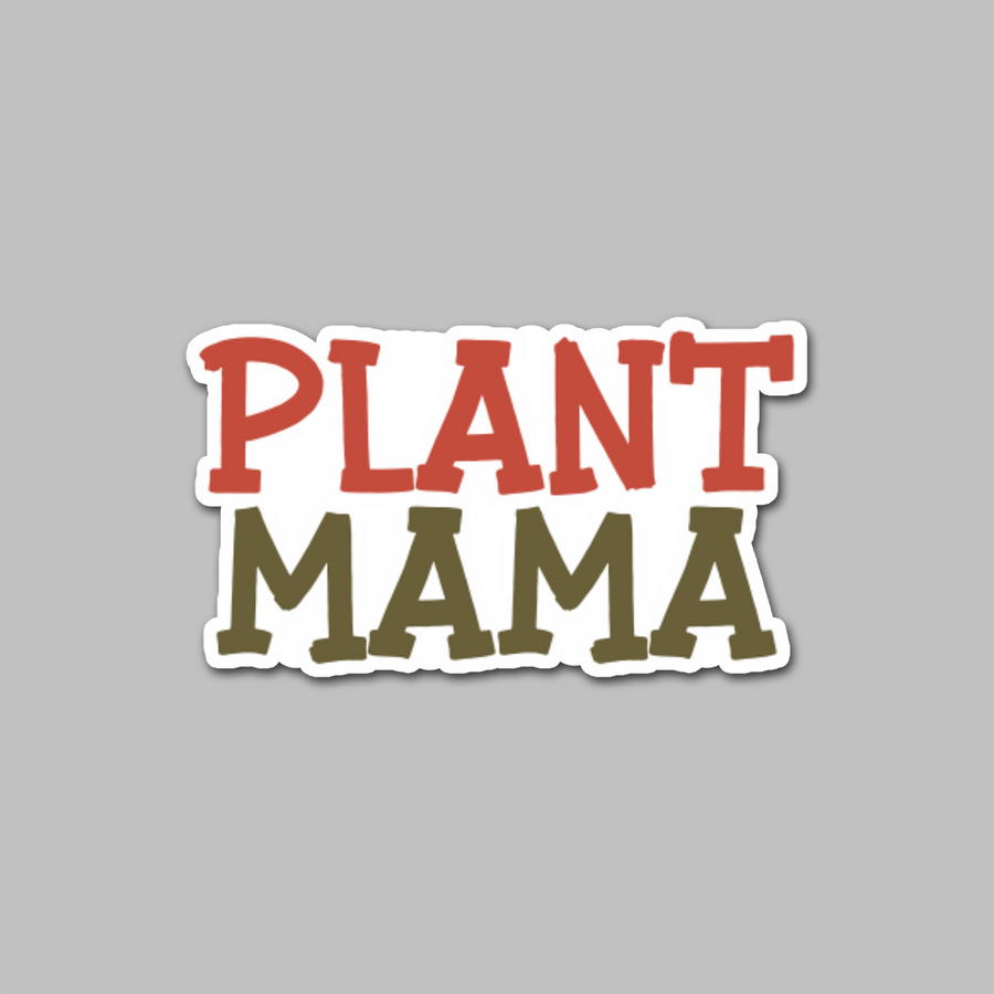 STICKER - PLANT MAMA