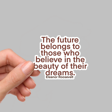 STICKER - THE FUTURE BELONGS TO...