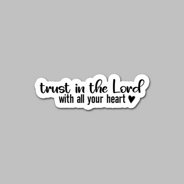 STICKER - TRUST IN THE LORD