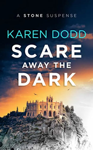SCARE AWAY THE DARK BOOK
