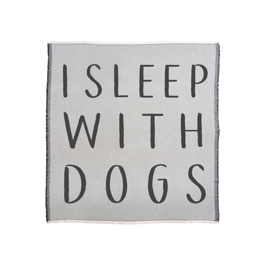 I SLEEP WITH DOGS THROW