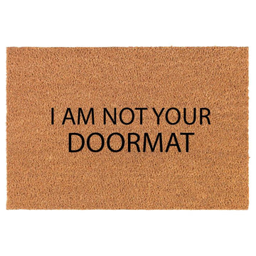 NOT YOUR DOORMAT