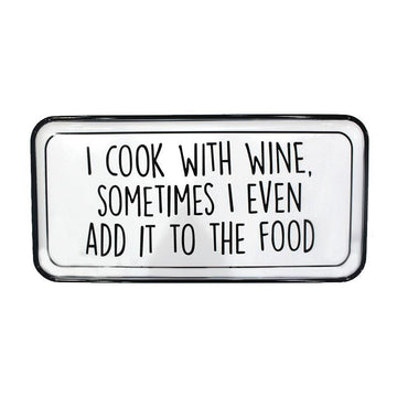COOK WITH WINE SIGN