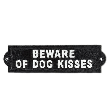 BEWARE DOG KISSES