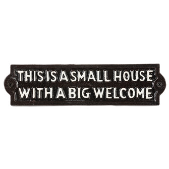 SMALL HOUSE SIGN