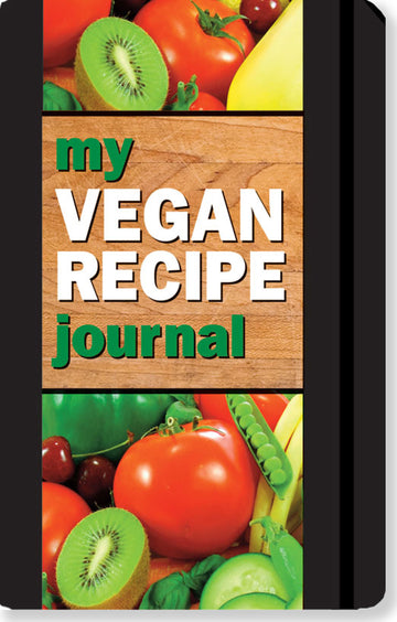 MY VEGAN RECIPE JOURNAL