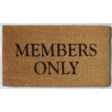 MEMBERS ONLY DOOR MAT