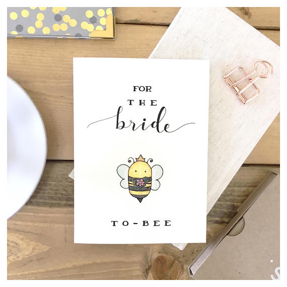 BRIDE TO BEE CARD
