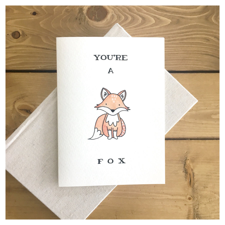 YOU'RE A FOX